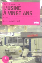 L'Usine A Vingt Ans