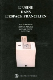 L'Usine Dans L'Espace Francilien