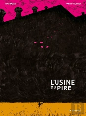 L'Usine Du Pire