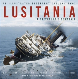 Bertrand.pt - Lusitania: An Illustrated Biography (Volume Two)