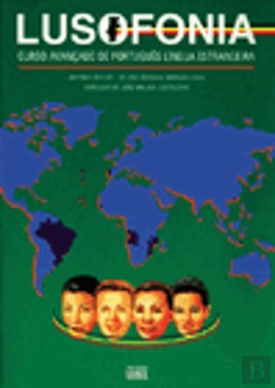 Bertrand.pt - Lusofonia - Curso Avançado de Português Língua Estrangeira - Livro do Aluno