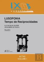 Lusofonia: Tempo de Reciprocidades