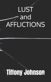 Lust And Afflictions