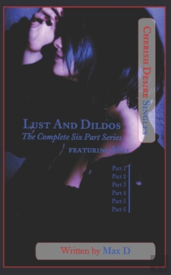 Bertrand.pt - Lust And Dildos (The Complete Six Part Series) Featuring May
