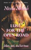 Lust For The Open Road