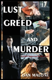 Lust, Greed And Murder