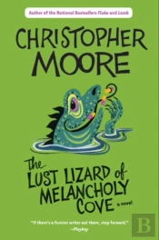 Lust Lizard Of Melancholy Cove