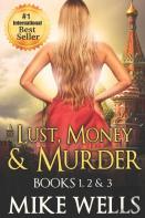 Lust, Money & Murder - Books 1, 2 & 3