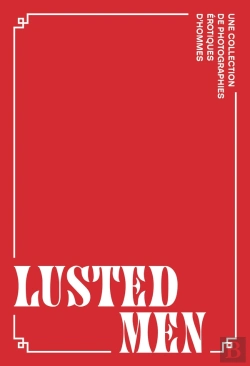 Bertrand.pt - Lusted Men : Une Collection De Photographies Érotiques D'Hommes