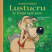 Lustucru Le Loup Qui Pue