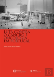 Luta Contra o Cancro e Oncologia em Portugal