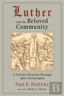 Luther And The Beloved Community