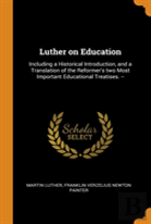Luther On Education