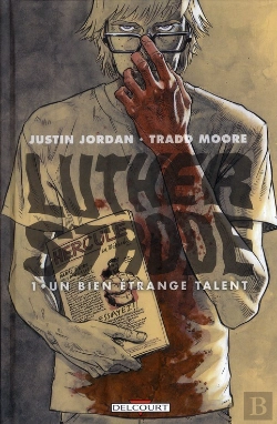 Bertrand.pt - Luther Strode T.1 Un Bien Etrange Talent