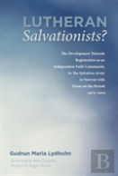 Lutheran Salvationists?