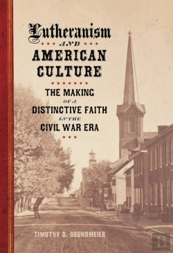 Bertrand.pt - Lutheranism And American Culture