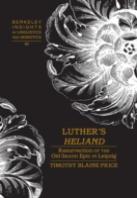 Lutherâ€™S Â«Heliandâ»