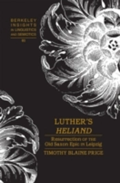 Lutherâ€™S Â«Heliandâ»