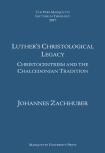 Luther'S Christological Legacy