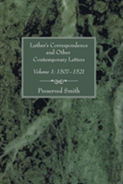 Bertrand.pt - Luther'S Correspondence And Other Contemporary Letters