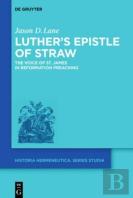 Luther'S Epistle Of Straw