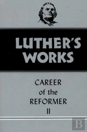 Luther'S Works, Volume 32