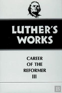 Bertrand.pt - Luther'S Works, Volume 33