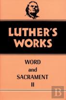 Luther'S Works, Volume 36