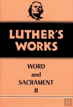 Bertrand.pt - Luther'S Works, Volume 36