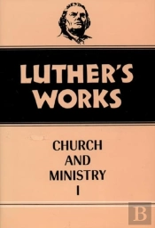 Luther'S Works, Volume 39