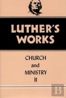 Luther'S Works, Volume 40