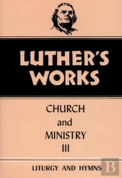 Luther'S Works, Volume 41