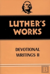 Luther'S Works, Volume 43