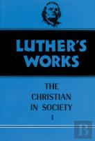 Luther'S Works, Volume 44