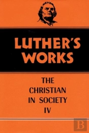 Luther'S Works, Volume 47