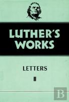 Luther'S Works, Volume 49