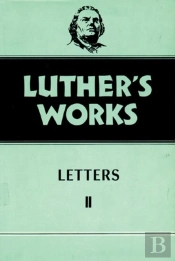 Luther'S Works, Volume 49