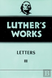 Luther'S Works, Volume 50