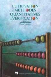 L'Utilisation De Methodes Quantitatives En Verification. 3eme Edition