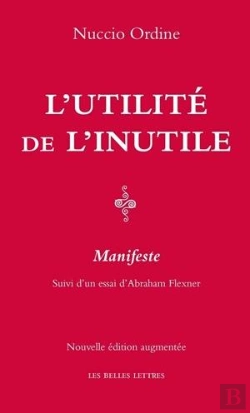 Bertrand.pt - L'Utilité De L'Inutile ; Manifeste