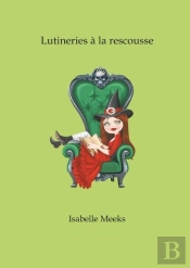 Lutineries A La Rescousse