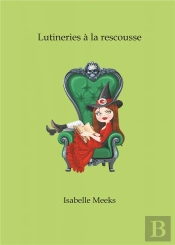 Lutineries A La Rescousse
