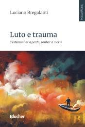 Luto E Trauma