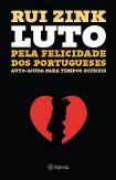 Luto pela Felicidade dos Portugueses