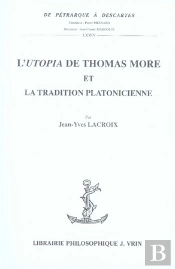 L'Utopia De Thomas More Et La Tradition Platonicienne
