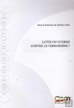 Bertrand.pt - Lutte Ou Guerre Contre Le Terrorisme ?