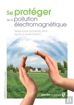 Bertrand.pt - Lutter Contre Les Rayonnements Electromagnetiques