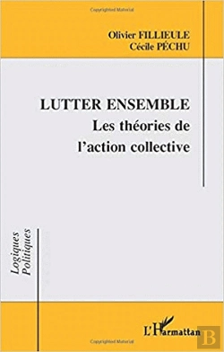 Bertrand.pt - Lutter Ensemble ; Les Théories De L'Action Collective