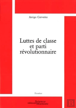 Bertrand.pt - Luttes De Classe Et Parti Revolutionnaire