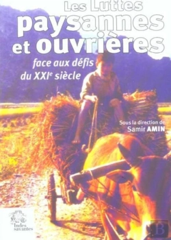 Bertrand.pt - Luttes Paysannes Et Ouvrières À L'Aube Du Xxie Siècle